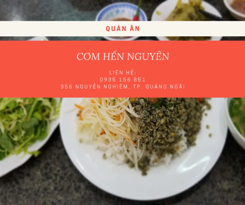 Cơm Hến Nguyên - Quán cơm hến ngon Quảng Ngãi