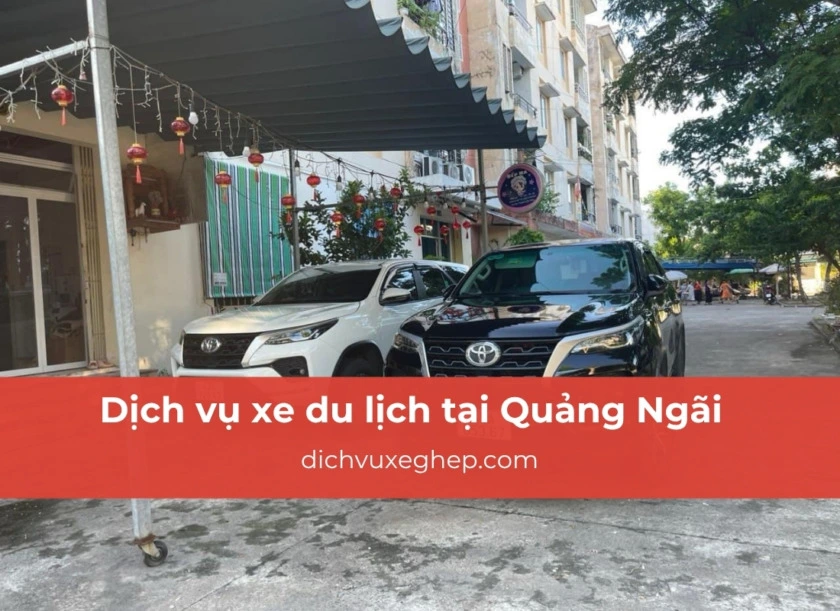 dịch vụ xe du lịch Quảng Ngãi