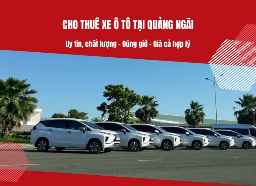 đơn vị cho thuê xe tại Quảng Ngãi