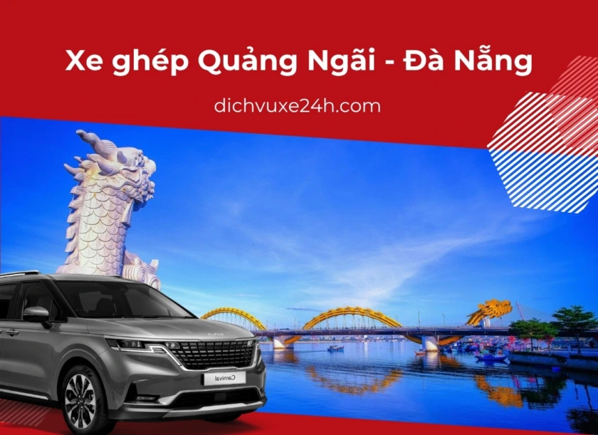 xe ghép Quảng Ngãi đi Đà Nẵng