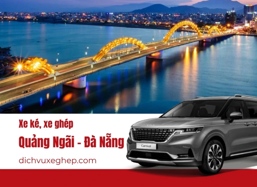xe ghép Quảng Ngãi đi Đà Nẵng